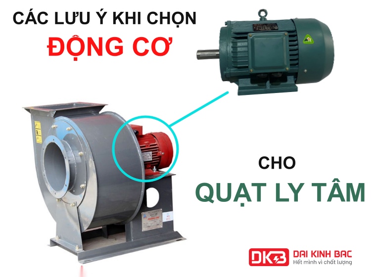 4 LƯU Ý QUAN TRỌNG KHI CHỌN MOTOR ĐIỆN CHO QUẠT LY TÂM