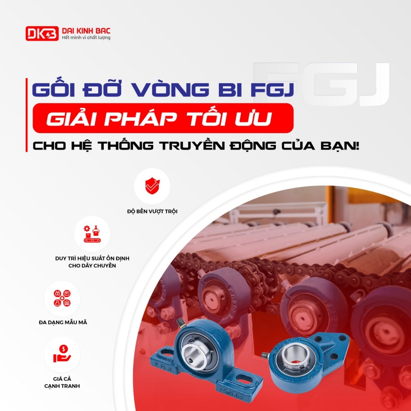 GỐI ĐỠ FGJ – GIẢI PHÁP CHO MÁY HOẠT ĐỘNG LIÊN TỤC 24/7