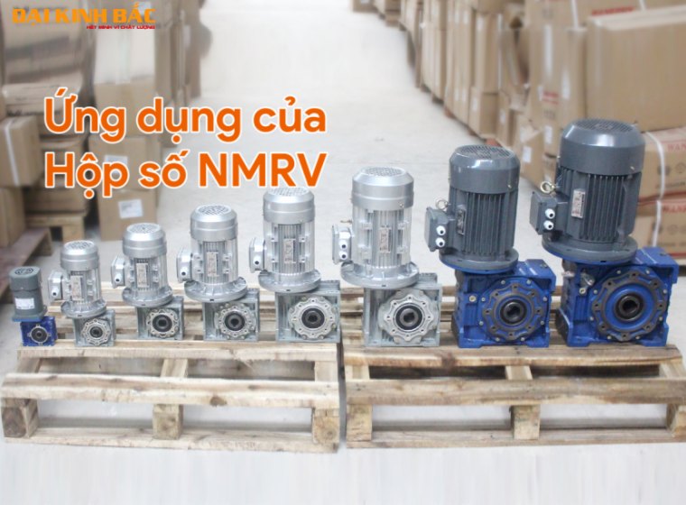 TẠI SAO HỘP GIẢM TỐC NMRV LÀ HỘP SỐ “VÀNG” TRONG ỨNG DỤNG CÔNG NGHIỆP ?