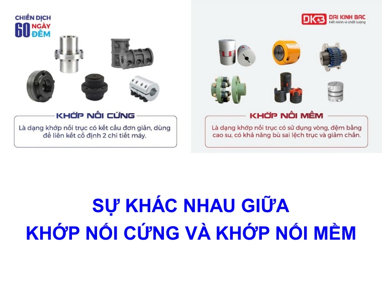 SỰ KHÁC NHAU GIỮA KHỚP NỐI CỨNG VÀ KHỚP NỐI MỀM
