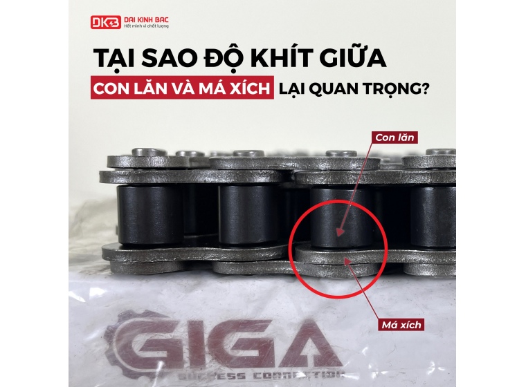 TẠI SAO ĐỘ KHÍT GIỮA CON LĂN VÀ MÁ XÍCH LẠI QUAN TRỌNG?