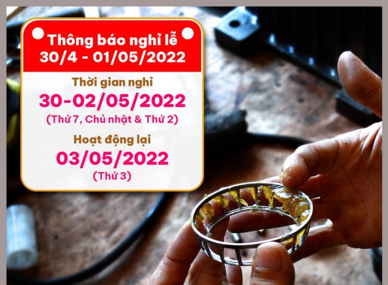 THÔNG BÁO LỊCH NGHỈ LỄ 30/4 - 1/5 NĂM 2022 - ĐẠI KINH BẮC