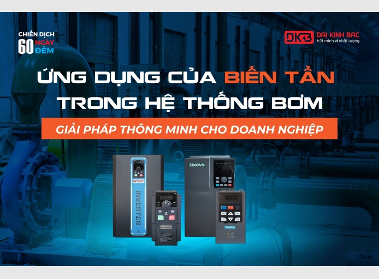 ỨNG DỤNG CỦA BIẾN TẦN TRONG HỆ THỐNG BƠM - GIẢI PHÁP THÔNG MINH CHO DOANH NGHIỆP