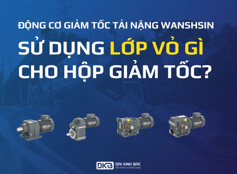 VÌ SAO VỎ CỦA HỘP GIẢM TỐC TẢI NẶNG ĐƯỢC LÀM BẰNG GANG HT200?