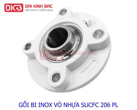 GỐI BI INOX VỎ NHỰA SUCFC 206 PL