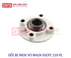 GỐI BI INOX VỎ NHỰA SUCFC 210 PL