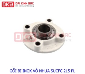 GỐI BI INOX VỎ NHỰA SUCFC 215 PL